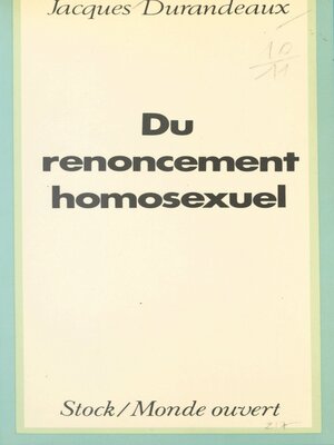 cover image of Du renoncement homosexuel au double jeu du charme